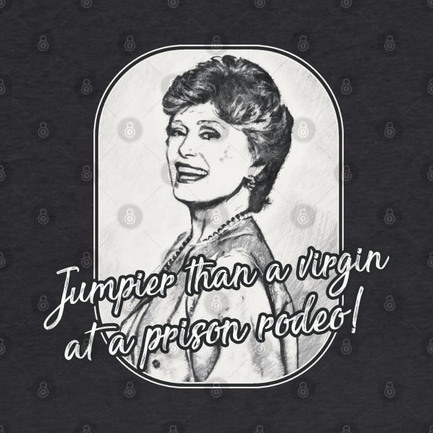 Golden Girls - Rodeo Quote by karutees